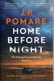 Home Before Night - J. P. Pomare - BPAP - BOO002A