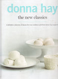 The new classics: a definitive collection of classics for every modern cook from Donna Hay magazine - Donna Hay - BCOO - BOO078B