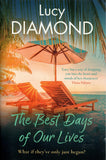 The Best Days of Our Lives - Lucy Diamond - BPAP - BOO075A
