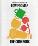 Monash University Low FODMAP: The Cookbook - The Monash FODMAP Team - BCOO-BHEA - BOO017B