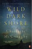 Wild Dark Shore - Charlotte McConaghy - BPAP - BOO027A
