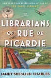 Librarians of Rue de Picardie - Janet Skeslien Charles - BPAP - BOO062A