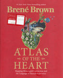 Atlas of the Heart: Mapping Meaningful Connection and the Language of Human Experience - Brené Brown - BHEA - BOO023B