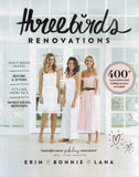 Three Birds Renovations - Erin Cayless, Bonnie Hindmarsh, Lana Taylor - BCRA - BOO078B