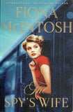 The Spy's Wife - Fiona McIntosh - BPAP - BOO021B