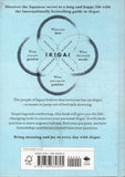 Ikigai: The Japanese secret to a long and happy life - Héctor García, Francesc Miralles - BHEA - BOO076B