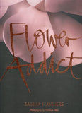 Flower Addict - Saskia Havekes, Nicholas Watt - BCOO - BOO044