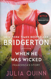 Bridgerton: When He Was Wicked - Julia Quinn - BPAP - BOO051B