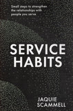 Service Habits - Jaquie Scammell - BREF - BOO067B