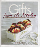 Gifts From The Kitchen 100 Irresistable Homemade Presents For Every Occasion - Annie Rigg - BCOO - BOO023A