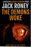 The Demons Woke - Jack Roney *Signed* - BPAP - BOO017A