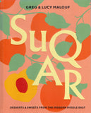 SUQAR: Desserts and Sweets from the Modern Middle East - Greg Malouf, Lucy Malouf - BCOO - BOO053A