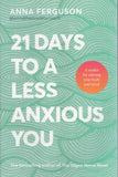 21 Days to a Less Anxious You - Anna Ferguson - BHEA - BOO019B