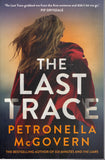 The Last Trace - Petronella McGovern - BPAP - BOO027A