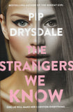 The Strangers We Know - Pip Drysdale - BPAP - BOO061A
