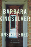 Unsheltered - Barbara Kingsolver *Signed* - BHAR - BOO008A