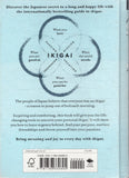 Ikigai: The Japanese secret to a long and happy life - Héctor García, Francesc Miralles - BHEA - BOO052A