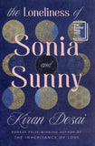 The Loneliness of Sonia and Sunny - Kiran Desai - BPAP - BOO013A