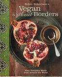 Robin Robertson's vegan without borders - Robin Robertson - BCOO-BHEA - BOO015B