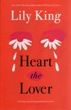 Heart the Lover - Lily King - BPAP - BOO022A
