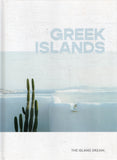 Greek Islands: The Island Dream - Honey Pty Ltd - BTRA - BOO002A