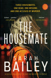 The Housemate - Sarah Bailey - BPAP - BOO077B