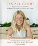 It's All Good: Delicious, Easy Recipes That Will Make You Look Good and Feel Great - Gwyneth Paltrow, Julia Turshen - BCOO-BHEA - BOO014B