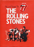 According to the Rolling Stones - Mick Jagger, Dora Loewenstein - BBIO-BMUS - BOO049A