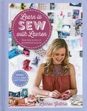 Learn to sew with Lauren: from first stitches to personalized projects - Lauren Jean Guthrie - BCRA - BOO004A