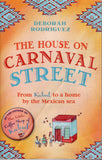 The House on Carnaval Street - Deborah Rodriguez - BPAP - BOO058B