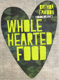 Wholehearted Food - Brenda Fawdon *Signed* - BCOO-BHEA - BOO007B