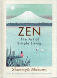 Zen: The Art of Simple Living - Shunmyo Masuno - BHEA - BOO009B