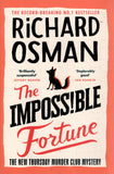 The Impossible Fortune - Richard Osman - BPAP - BOO055B