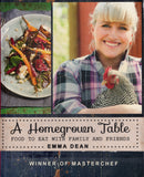 A Homegrown Table : Food to Eat - Emma Dean - BCOO - BOO026B