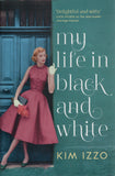 My Life in Black and White - Kim Izzo - BPAP - BOO056A