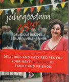 Gather: Delicious Recipes, Beautiful Gatherings - Julie Goodwin - BCOO - BOO062B