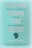 Turning Down The Noise - Christine Jackman - BHEA - BOO063A