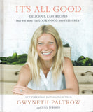 It's All Good: Delicious, Easy Recipes That Will Make You Look Good and Feel Great - Gwyneth Paltrow, Julia Turshen - BCOO-BHEA - BOO068A