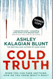 Cold Truth - Ashley Kalagian Blunt *Signed* - BPAP - BOO007A