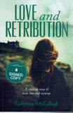 Love and Retribution - Catherine McCullagh *Signed* - BPAP - BOO020A