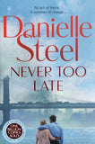 Never Too Late - Danielle Steel - BPAP - BOO003A