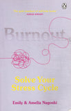 Burnout: The Secret to Solving the Stress Cycle - Emily Nagoski, Amelia Nagoski - BHEA - BOO044