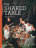 Shared Table: Vegetarian and Vegan-Friendly Feasts for Family and Friends - Clare Scrine - BCOO-BHEA - BOO053B
