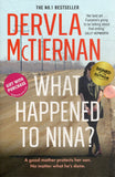What Happened to Nina? - Dervla McTiernan *Signed* - BPAP - BOO006B