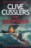The Sea Wolves - Clive Cussler, Jack du Brul - BPAP - BOO056A
