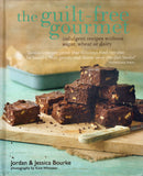 Guilt-Free Gourmet: Deliciously Indulgent Recipes Without Sugar, Wheat or Dairy - Jordan Bourke, Jessica Bourke - BCOO-BHEA - BOO072A