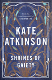 Shrines of Gaiety - Kate Atkinson - BPAP - BOO047B