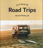 Ultimate Road Trips: Australia - Lee Atkinson - BAUT - BOO076B