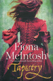 Tapestry - Fiona McIntosh - BPAP - BOO056A