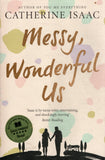 Messy, Wonderful Us - Catherine Isaac - BPAP - BOO056A
